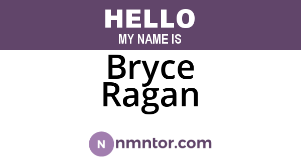 Bryce Ragan