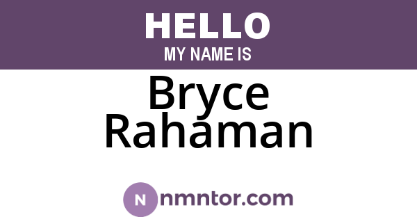 Bryce Rahaman