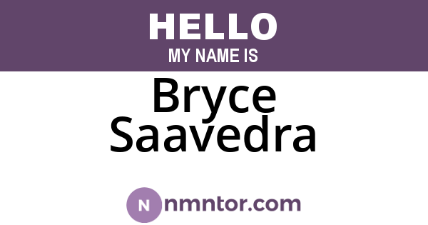 Bryce Saavedra