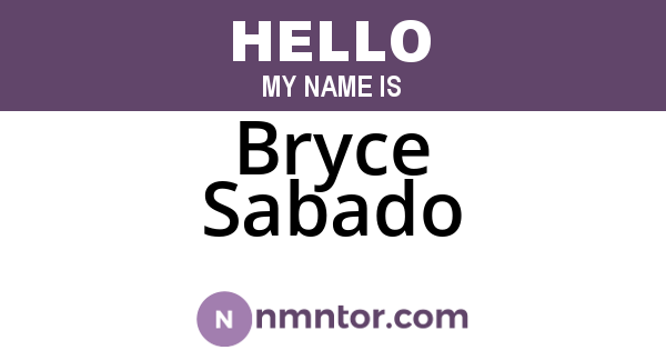 Bryce Sabado