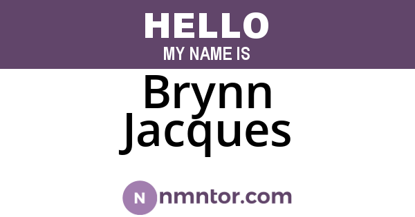 Brynn Jacques