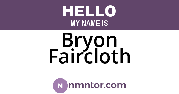 Bryon Faircloth