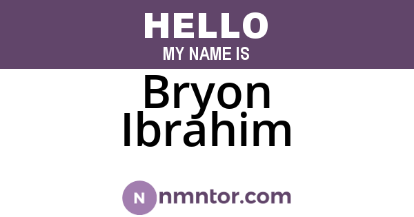 Bryon Ibrahim