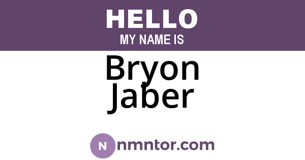 Bryon Jaber