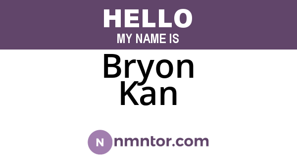 Bryon Kan