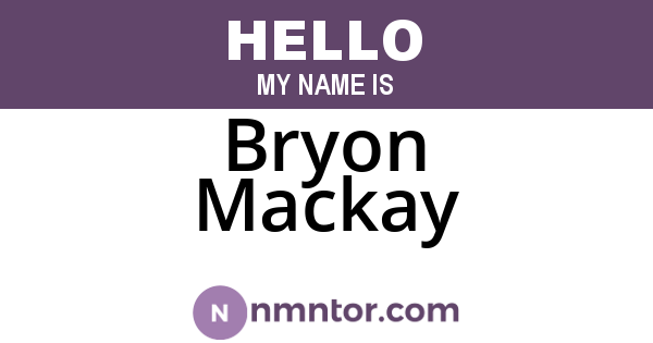 Bryon Mackay