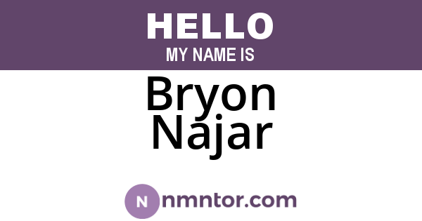 Bryon Najar