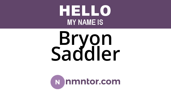 Bryon Saddler
