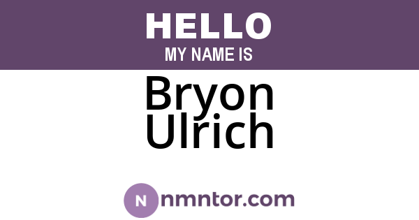 Bryon Ulrich