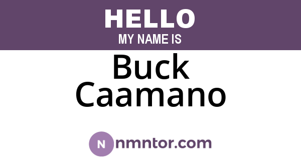 Buck Caamano