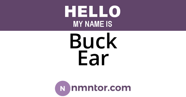 Buck Ear