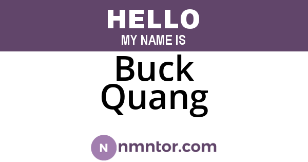 Buck Quang