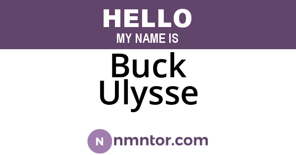 Buck Ulysse