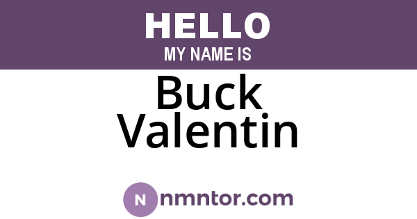 Buck Valentin