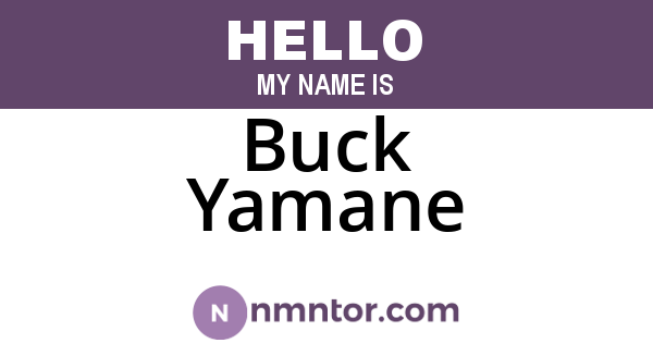 Buck Yamane