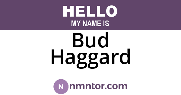 Bud Haggard