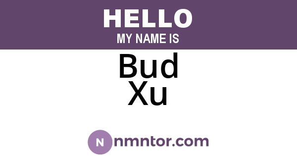 Bud Xu