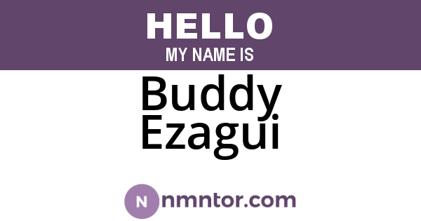 Buddy Ezagui