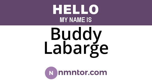 Buddy Labarge