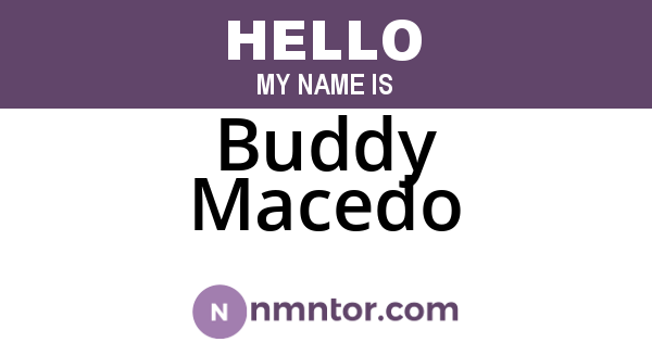 Buddy Macedo