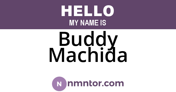 Buddy Machida