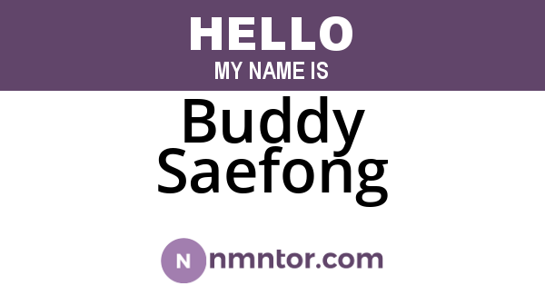 Buddy Saefong