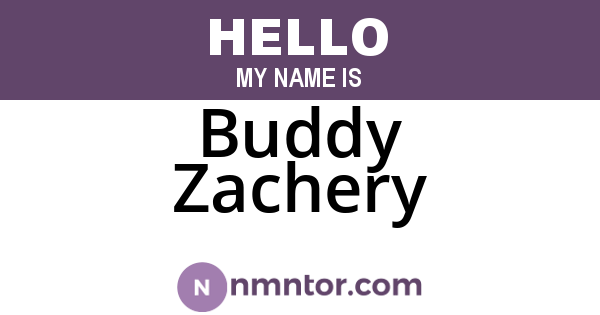 Buddy Zachery