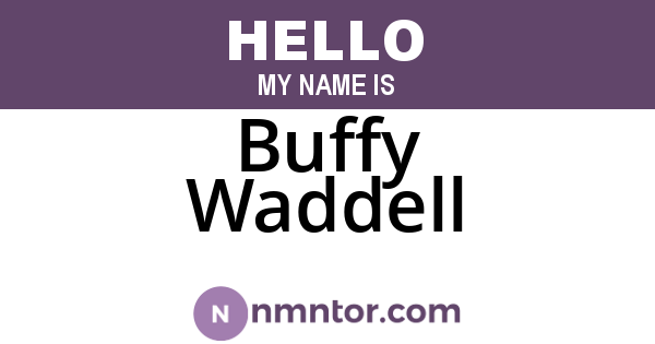 Buffy Waddell