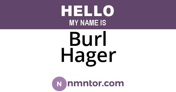 Burl Hager