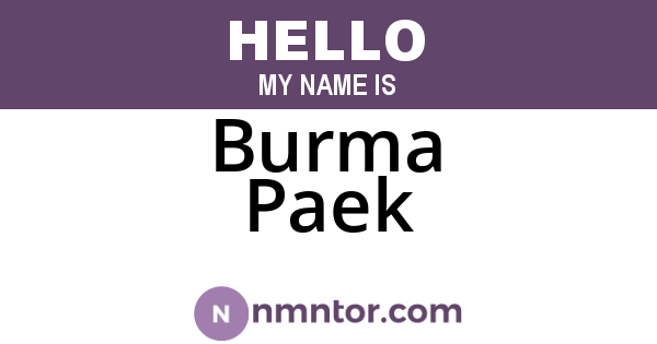 Burma Paek