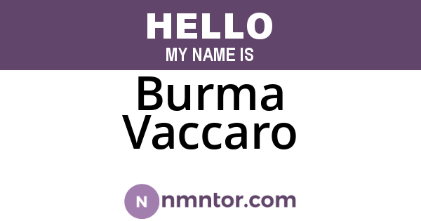 Burma Vaccaro