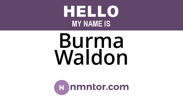 Burma Waldon