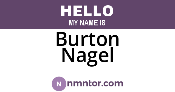 Burton Nagel