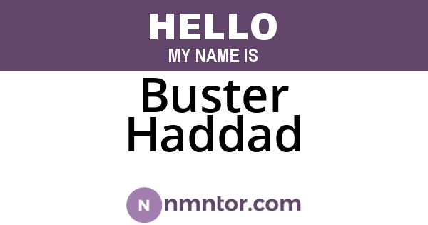 Buster Haddad