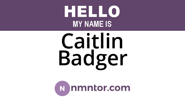Caitlin Badger