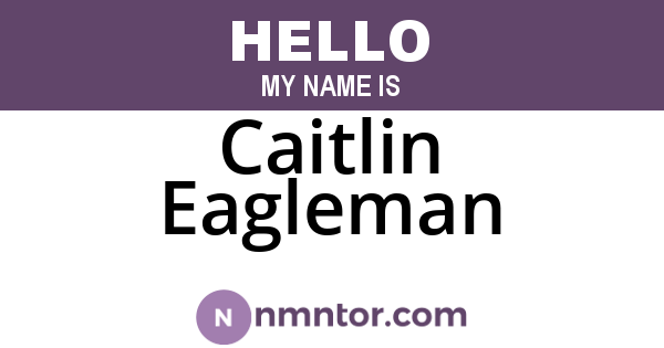 Caitlin Eagleman