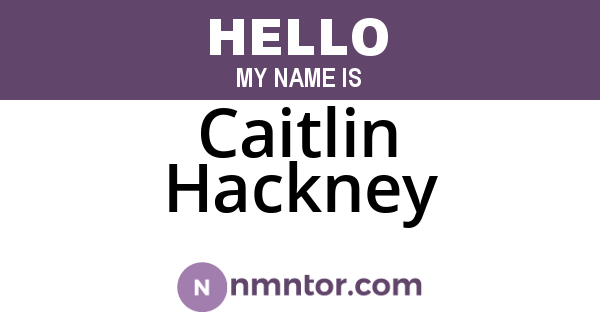 Caitlin Hackney