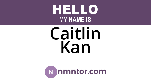 Caitlin Kan