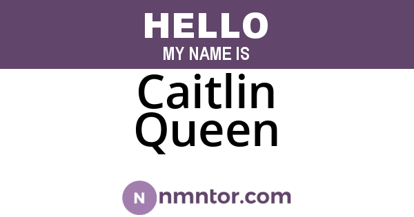 Caitlin Queen