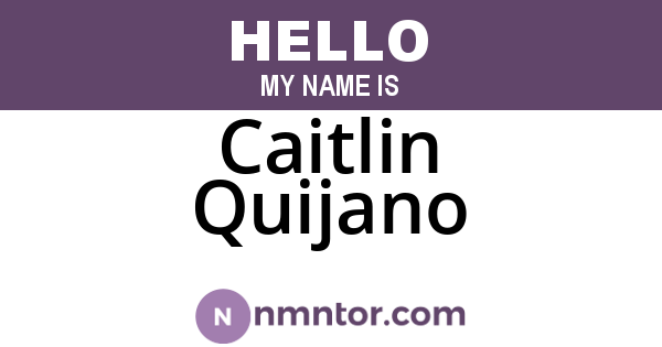 Caitlin Quijano