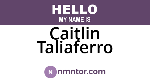 Caitlin Taliaferro