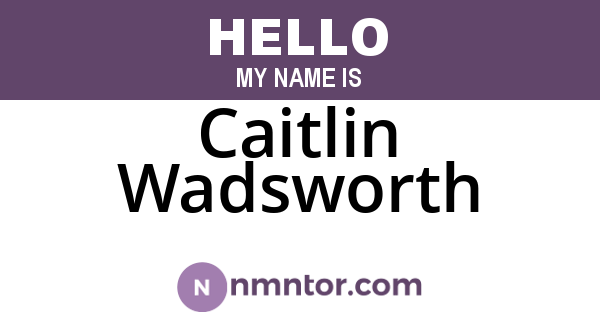 Caitlin Wadsworth