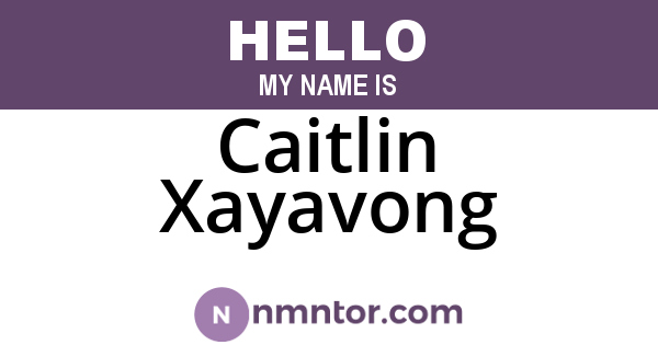 Caitlin Xayavong