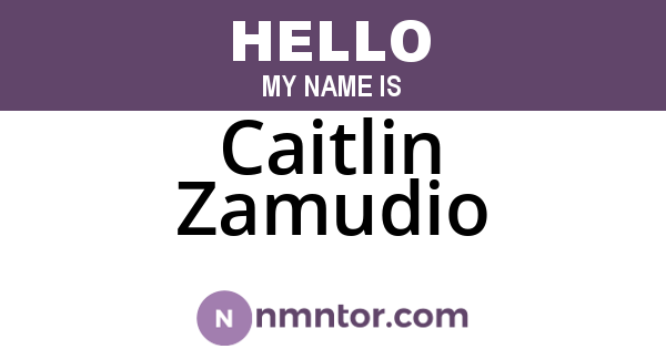 Caitlin Zamudio