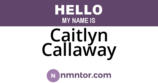 Caitlyn Callaway