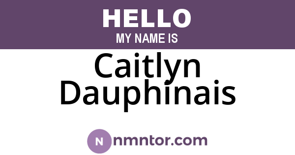 Caitlyn Dauphinais