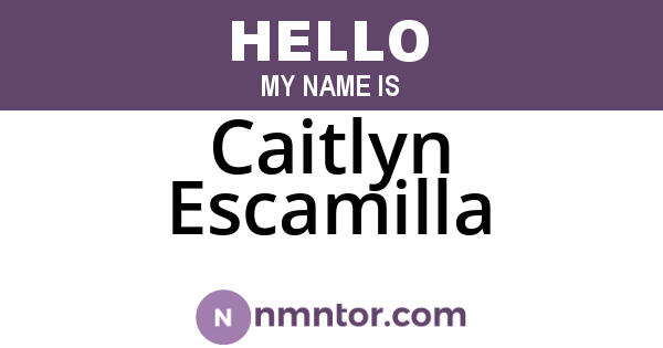 Caitlyn Escamilla