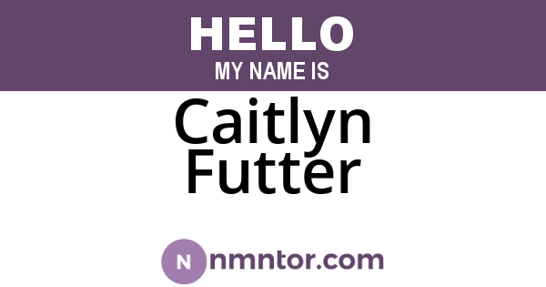 Caitlyn Futter
