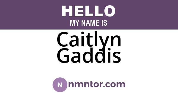 Caitlyn Gaddis