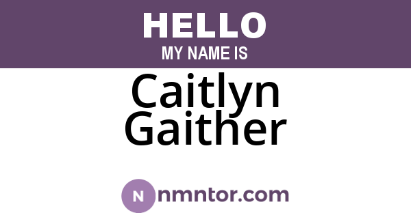 Caitlyn Gaither